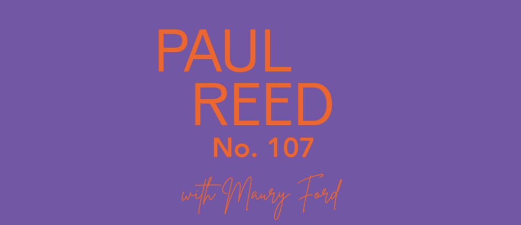 Paul Reed w/Maury Ford