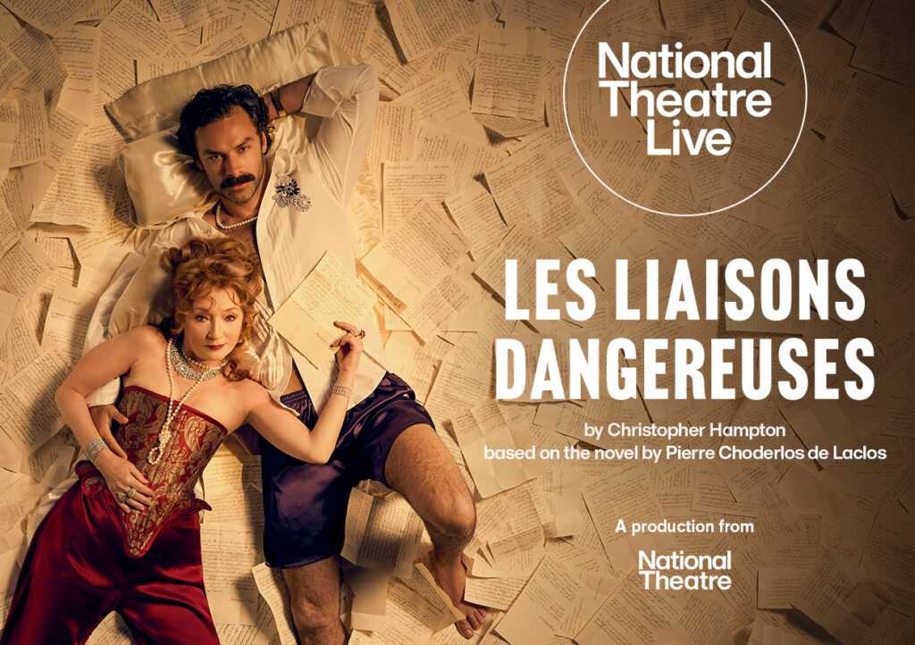 A promotional image for National Theatre Live's Les Liaisons Dangereuses Listing Image Landscape