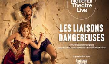 A promotional image for National Theatre Live's Les Liaisons Dangereuses Listing Image Landscape