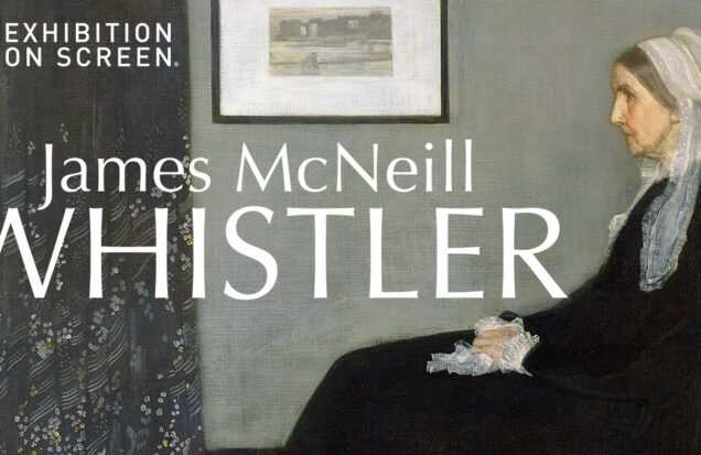 A promotional image for James McNeill Whistler